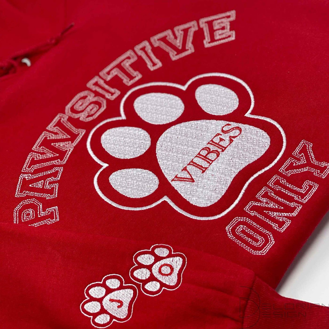 Pawsitive Vibes Only Hoodie & Sweatshirt Embroidered