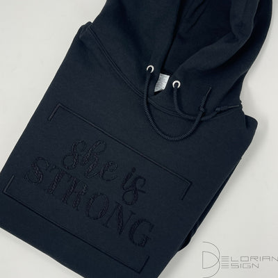 She is Strong Hoodie & Sweatshirt Embroidered